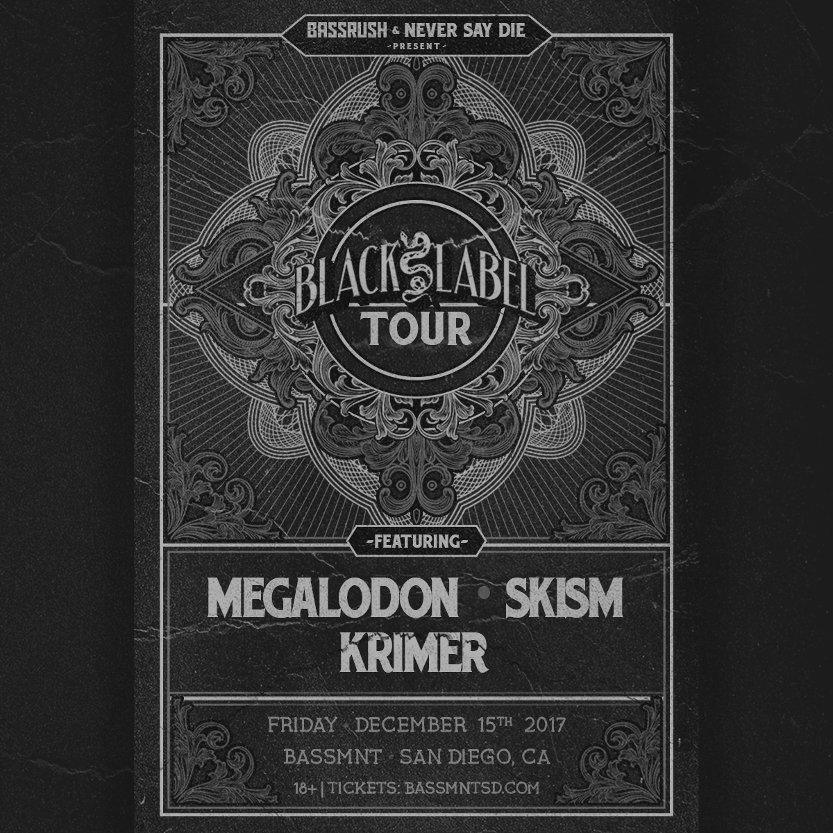 Black Label Tour Bassrush